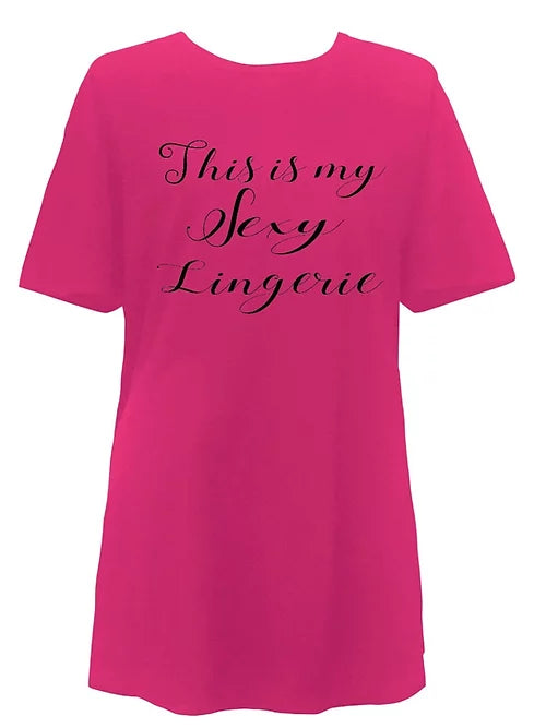 This is My Sexy Lingerie Sleep Shirt by Witty Girls in Hot Pink This is My Sexy Lingerie Sleep Shirt by Witty Girls in Hot Pink
